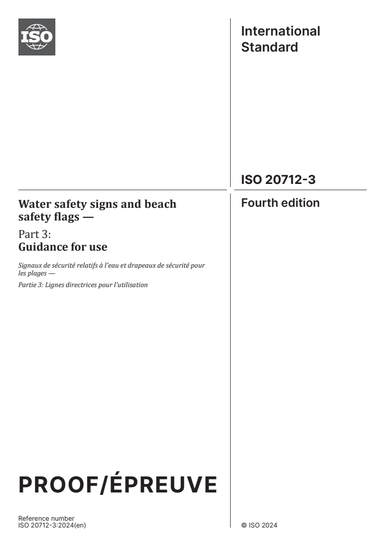 ISO/PRF 20712-3 - Water safety signs and beach safety flags — Part 3: Guidance for use
Released:22. 03. 2024