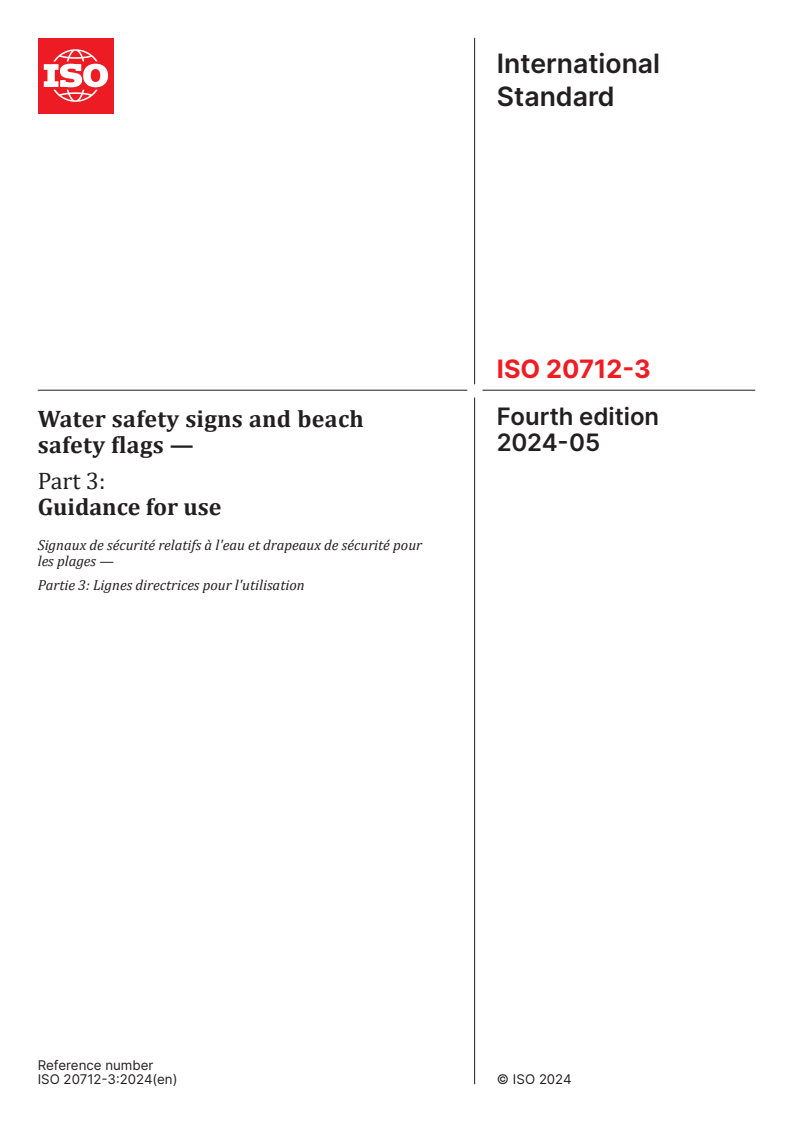 ISO 20712-3:2024 - Water safety signs and beach safety flags — Part 3: Guidance for use
Released:16. 05. 2024