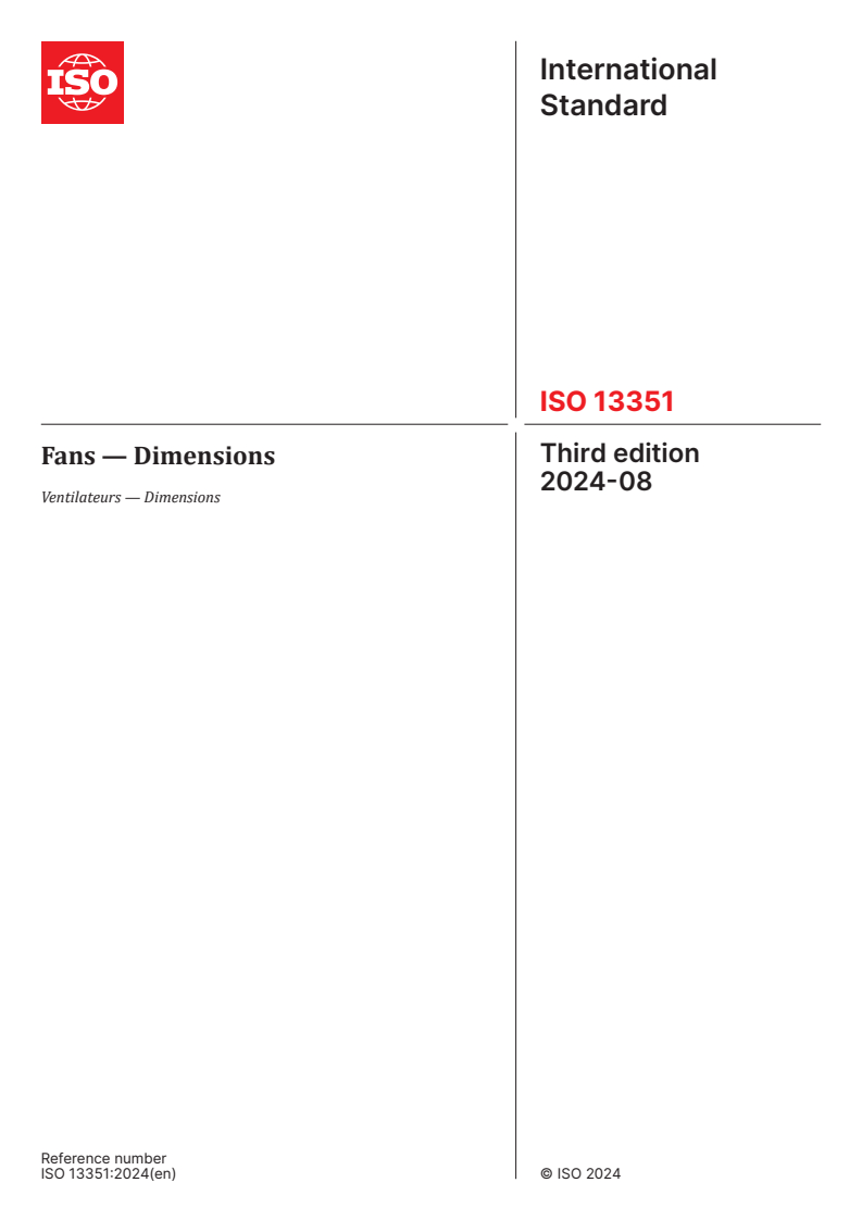 ISO 13351:2024 - Fans — Dimensions
Released:21. 08. 2024