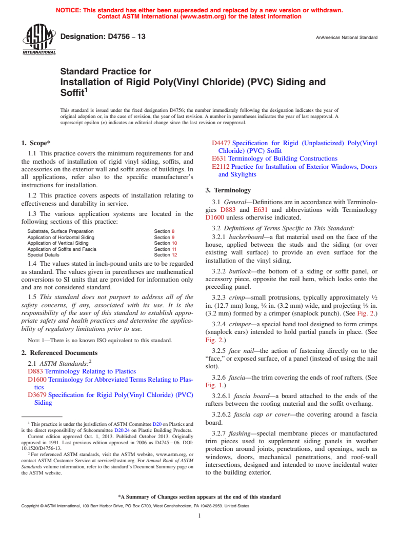 ASTM D4756-13 - Standard Practice for  Installation of Rigid Poly(Vinyl Chloride) (PVC) Siding and  Soffit