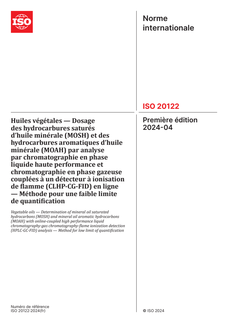 ISO 20122:2024 - Huiles végétales — Dosage des hydrocarbures saturés d’huile minérale (MOSH) et des hydrocarbures aromatiques d’huile minérale (MOAH) par analyse par chromatographie en phase liquide haute performance et chromatographie en phase gazeuse couplées à un détecteur à ionisation de flamme (CLHP-CG-FID) en ligne — Méthode pour une faible limite de quantification
Released:6. 11. 2024