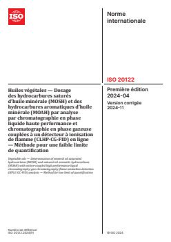 ISO 20122:2024 - Huiles végétales — Dosage des hydrocarbures saturés d’huile minérale (MOSH) et des hydrocarbures aromatiques d’huile minérale (MOAH) par analyse par chromatographie en phase liquide haute performance et chromatographie en phase gazeuse couplées à un détecteur à ionisation de flamme (CLHP-CG-FID) en ligne — Méthode pour une faible limite de quantification
Released:11/11/2024 - Page 1 preview