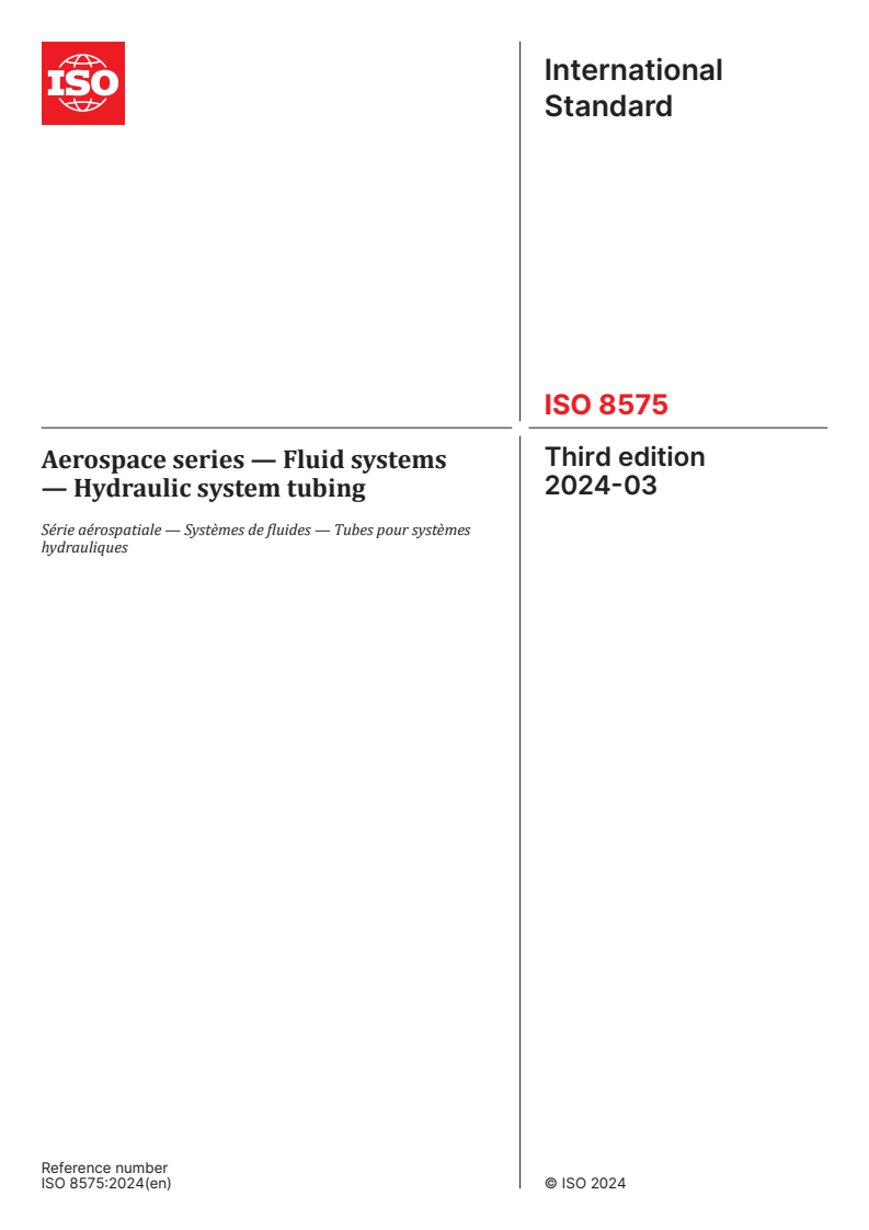 ISO 8575:2024 - Aerospace series — Fluid systems — Hydraulic system tubing
Released:22. 03. 2024