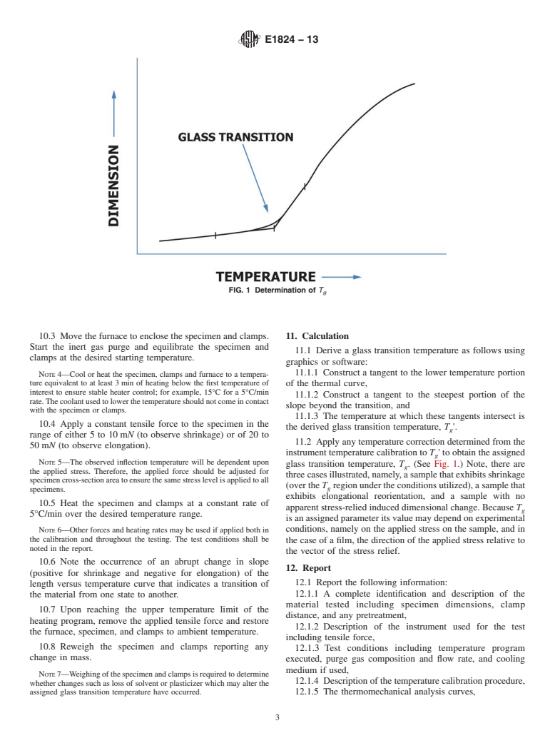 ASTM E1824-13 - Standard Test Method for  Assignment of a Glass Transition Temperature Using Thermomechanical  Analysis: Tension Method