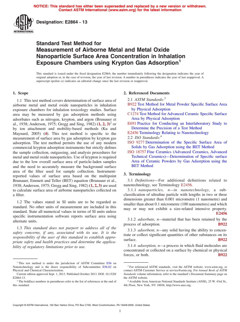 ASTM E2864-13 - Standard Test Method for Measurement of Airborne Metal and Metal Oxide Nanoparticle  Surface Area Concentration in Inhalation Exposure Chambers using Krypton  Gas Adsorption