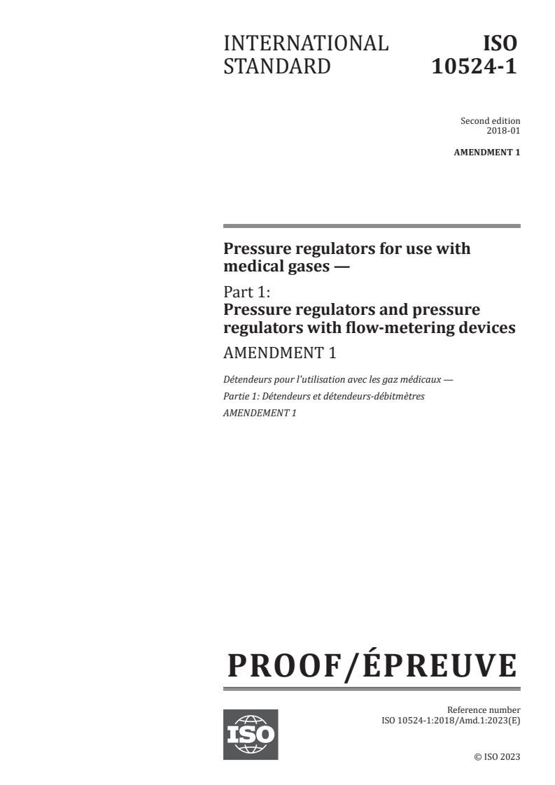 ISO 10524-1:2018/PRF Amd 1 - Pressure regulators for use with medical gases — Part 1: Pressure regulators and pressure regulators with flow-metering devices — Amendment 1
Released:30. 08. 2023