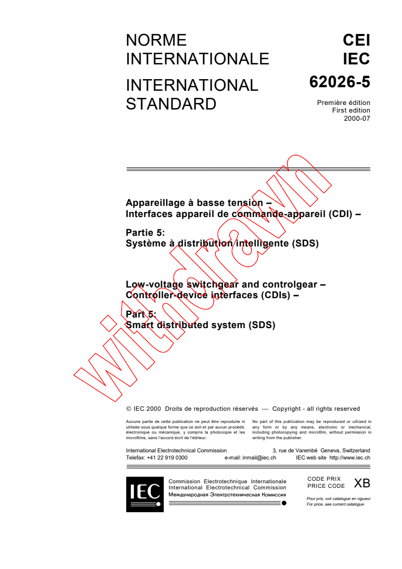 IEC 62026-5:2000 IEC 62026-5:2000 - Low-voltage switchgear and controlgear - Controller-device interfaces (CDIs) - Part 5: Smart distributed system (SDS)
Released:7/31/2000
Isbn:2831853664