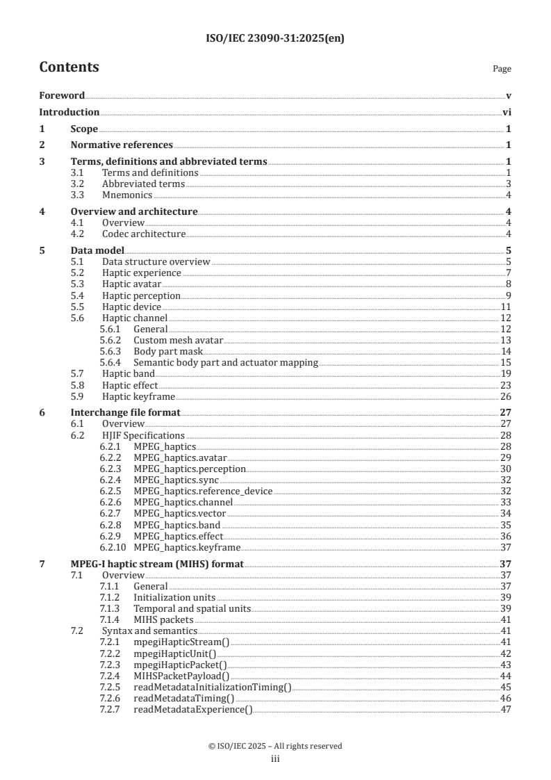 ISO/IEC 23090-31:2025 - Information technology — Coded representation of immersive media — Part 31: Haptics coding
Released:31. 01. 2025