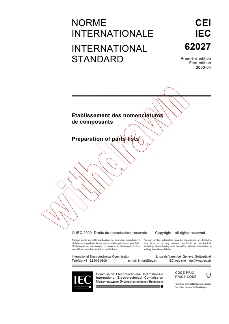 IEC 62027:2000 - Preparation of parts lists
Released:4/18/2000
Isbn:2831852021