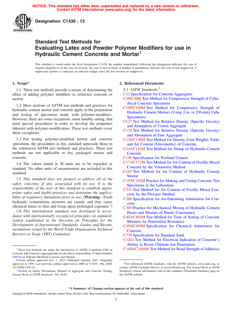 ASTM C1439-13 - Standard Test Methods for  Evaluating Latex and Powder Polymer Modifiers for use in Hydraulic  Cement Concrete and Mortar