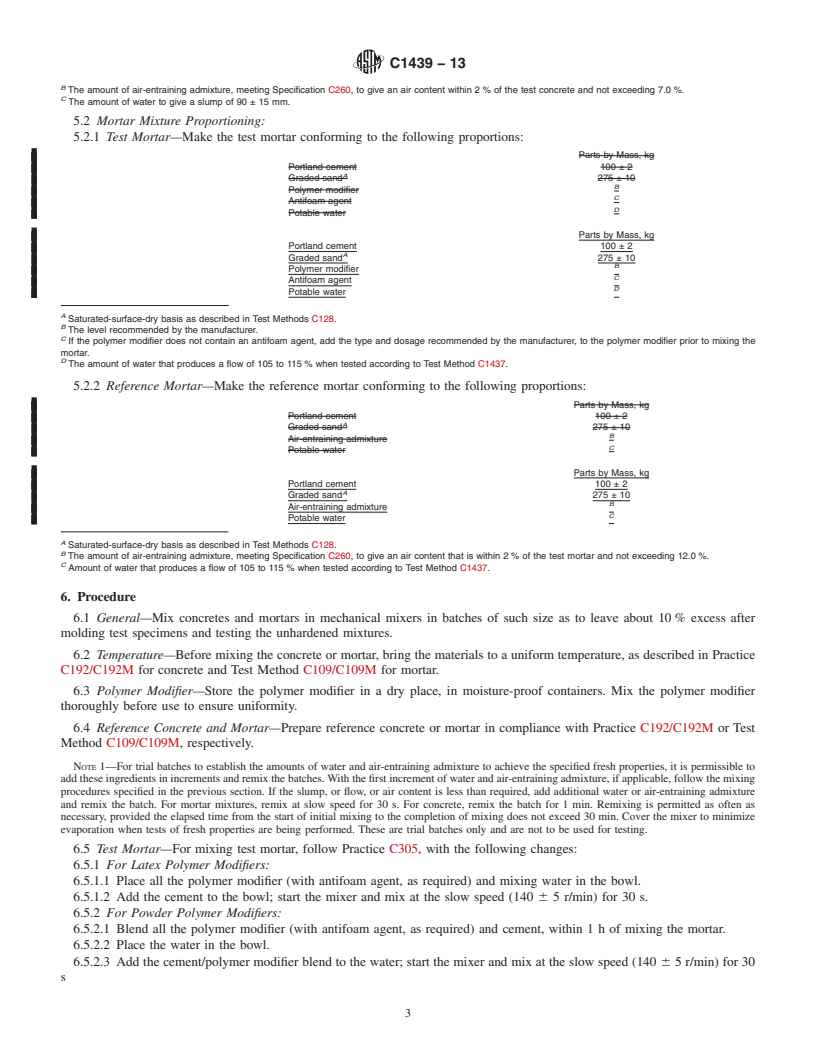 REDLINE ASTM C1439-13 - Standard Test Methods for  Evaluating Latex and Powder Polymer Modifiers for use in Hydraulic  Cement Concrete and Mortar