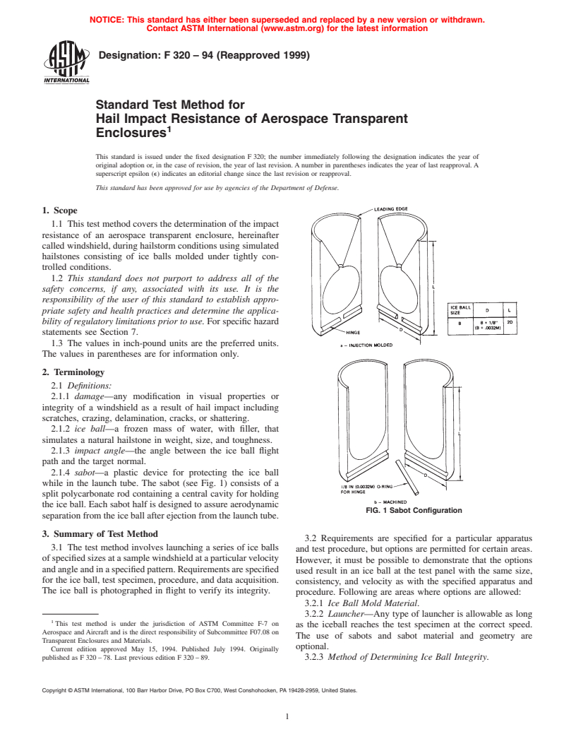 ASTM F320-94(1999) - Standard Test Method for Hail Impact Resistance of Aerospace Transparent Enclosures