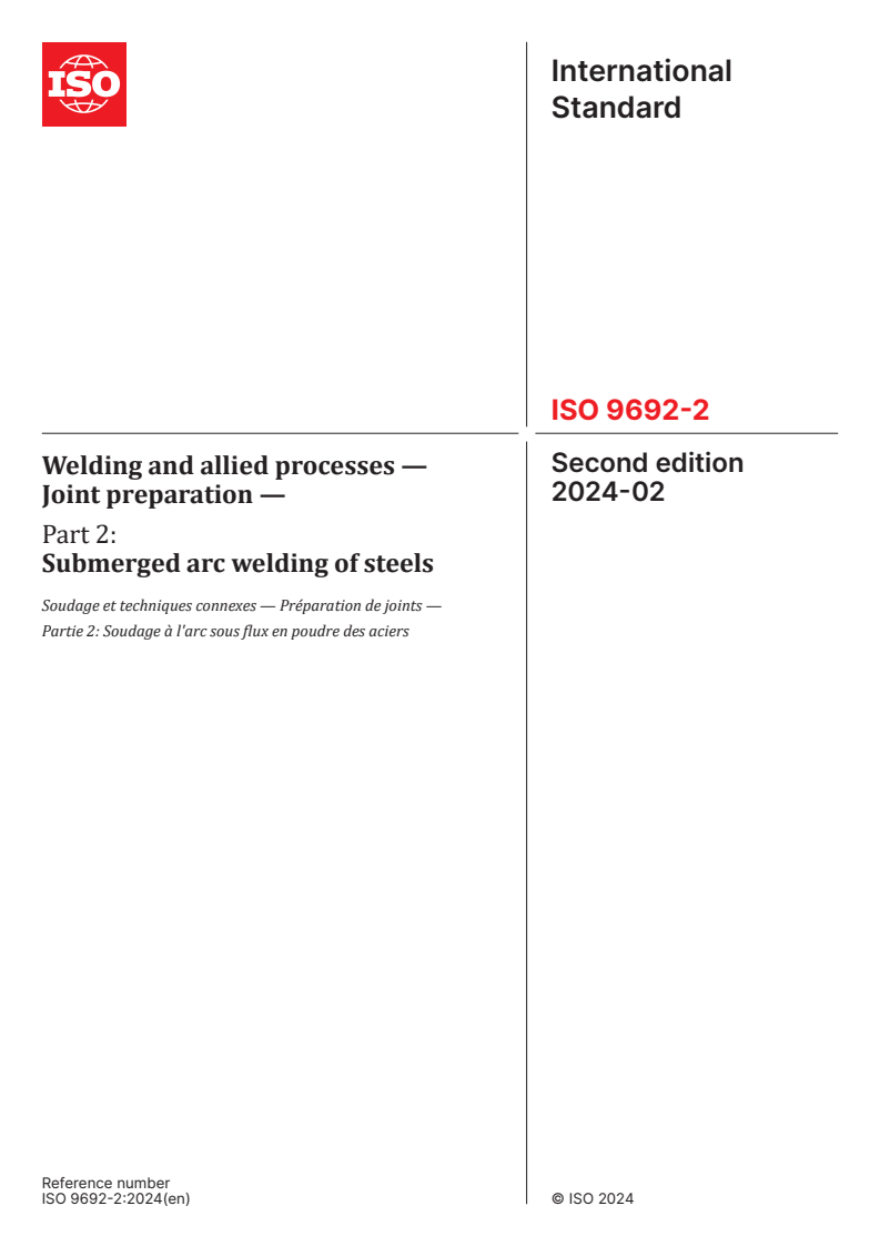 ISO 9692-2:2024 - Welding and allied processes — Joint preparation — Part 2: Submerged arc welding of steels
Released:26. 02. 2024