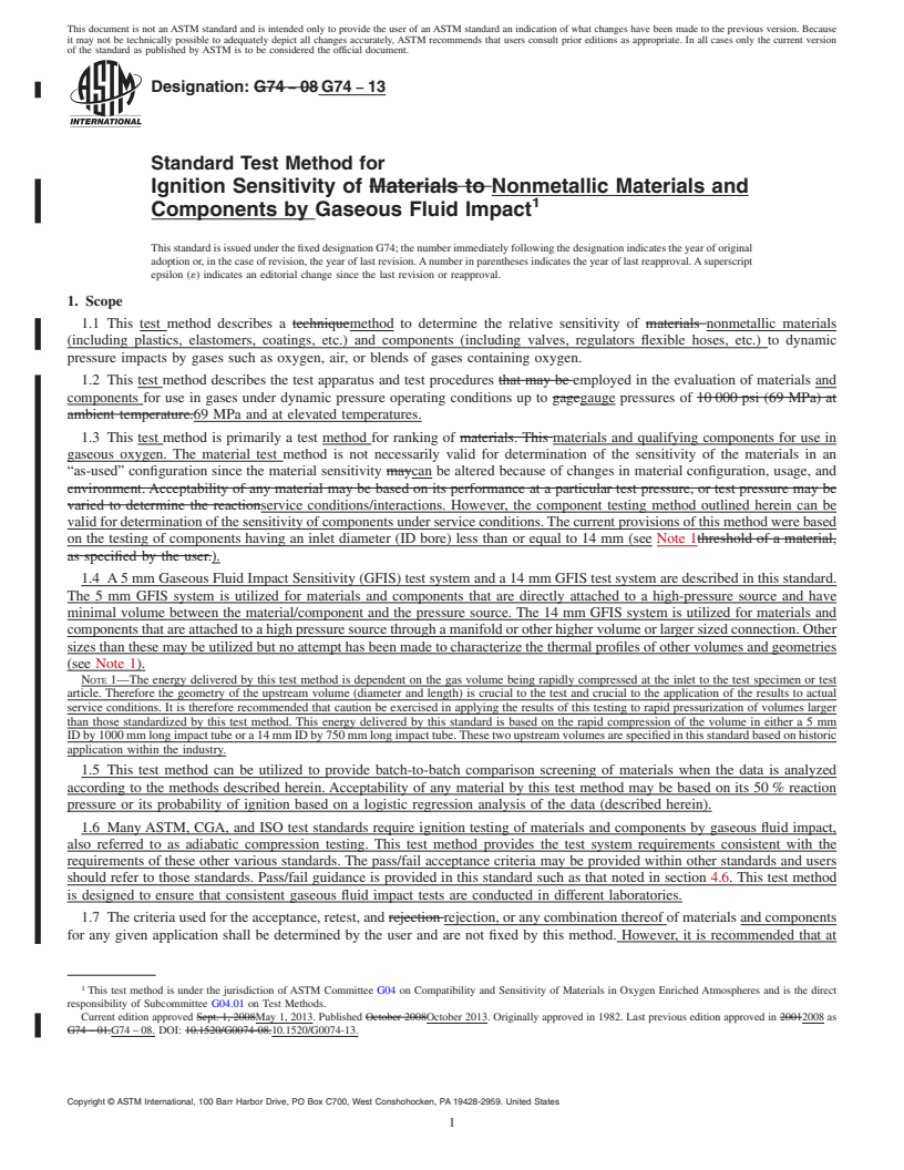 REDLINE ASTM G74-13 - Standard Test Method for  Ignition Sensitivity of Nonmetallic Materials and Components  by Gaseous Fluid Impact