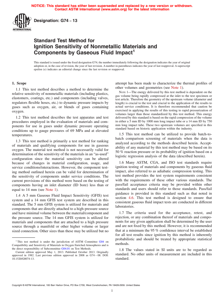 ASTM G74-13 - Standard Test Method for  Ignition Sensitivity of Nonmetallic Materials and Components  by Gaseous Fluid Impact