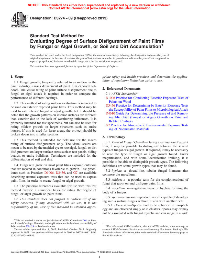 ASTM D3274-09(2013) - Standard Test Method for Evaluating Degree of Surface Disfigurement of Paint Films by   Fungal  or Algal Growth, or Soil and Dirt Accumulation