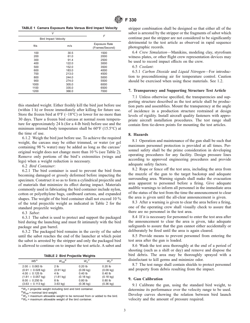 ASTM F330-89(1999) - Standard Test Method for Bird Impact Testing of Aerospace Transparent Enclosures