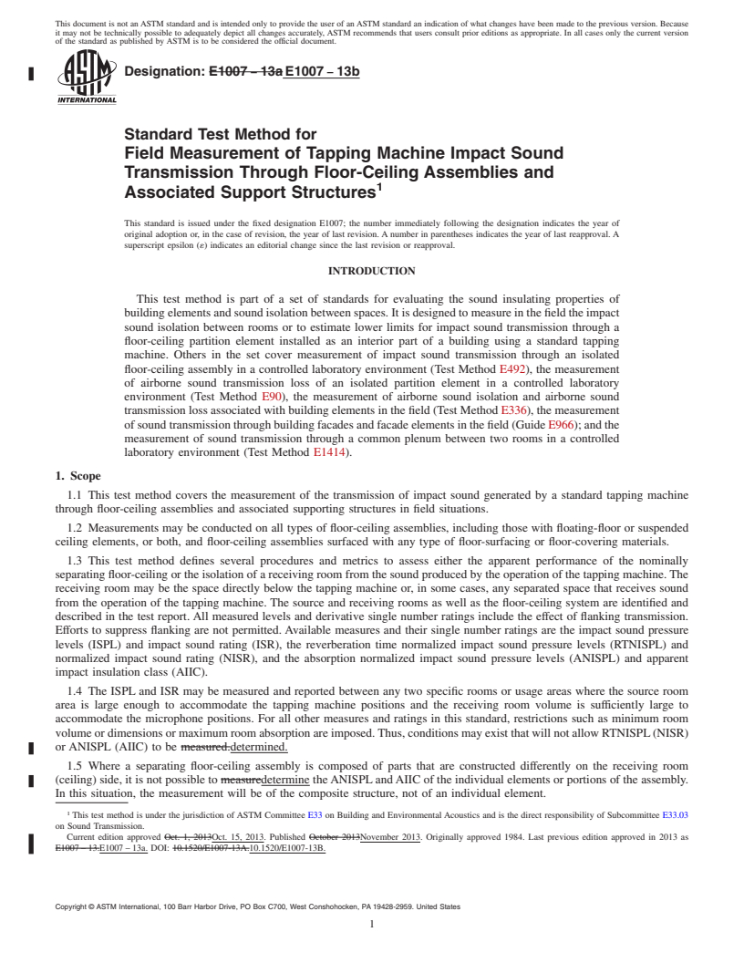 REDLINE ASTM E1007-13b - Standard Test Method for  Field Measurement of Tapping Machine Impact Sound Transmission  Through Floor-Ceiling Assemblies and Associated Support Structures