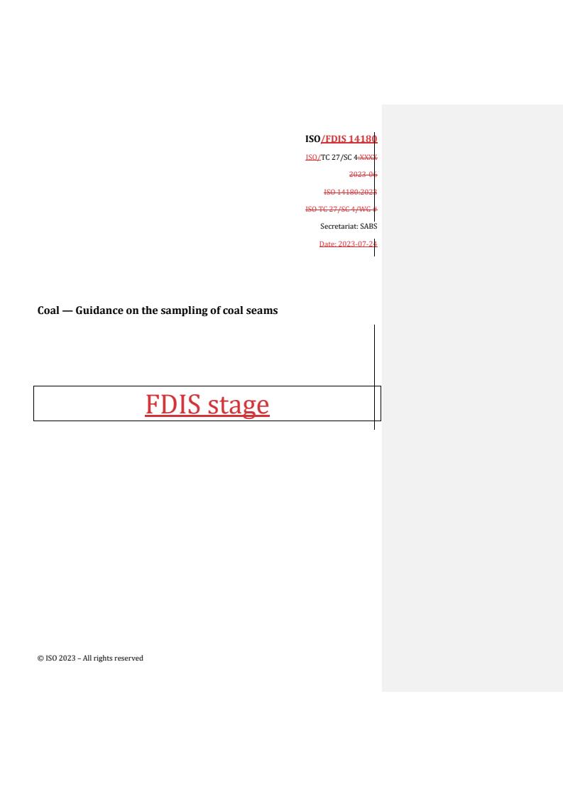 REDLINE ISO/FDIS 14180 - Coal — Guidance on the sampling of coal seams
Released:24. 07. 2023