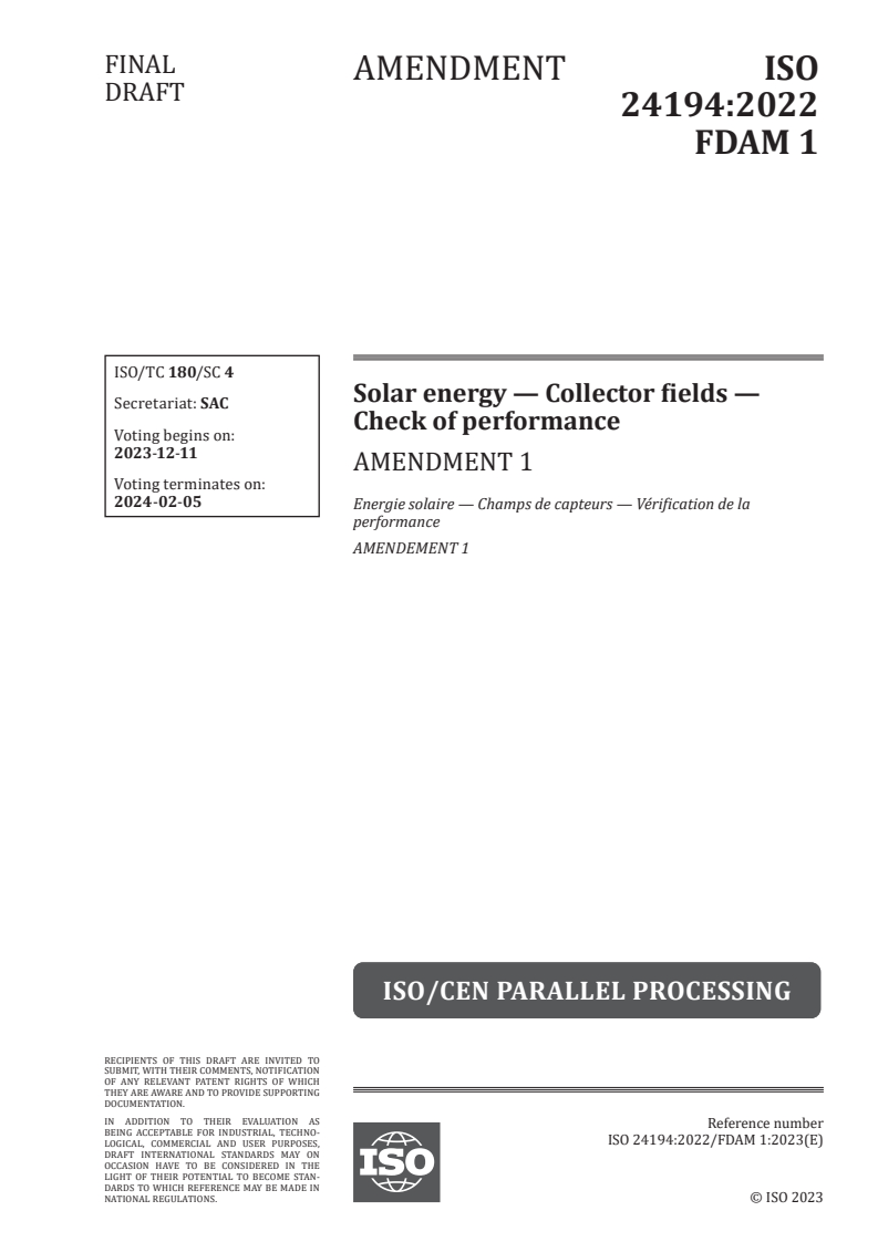 ISO 24194:2022/FDAmd 1 - Solar energy — Collector fields — Check of performance — Amendment 1
Released:27. 11. 2023
