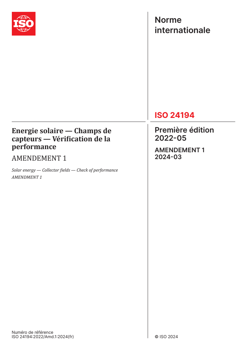 ISO 24194:2022/Amd 1:2024 - Energie solaire — Champs de capteurs — Vérification de la performance — Amendement 1
Released:19. 03. 2024