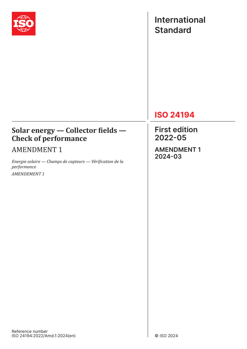 ISO 24194:2022/Amd 1:2024 - Solar energy — Collector fields — Check of performance — Amendment 1
Released:19. 03. 2024