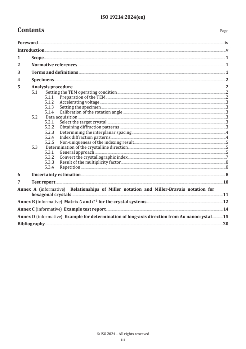 ISO 19214:2024 - Microbeam analysis — Analytical electron microscopy — Method of determination for apparent growth direction of nanocrystals by transmission electron microscopy
Released:16. 10. 2024