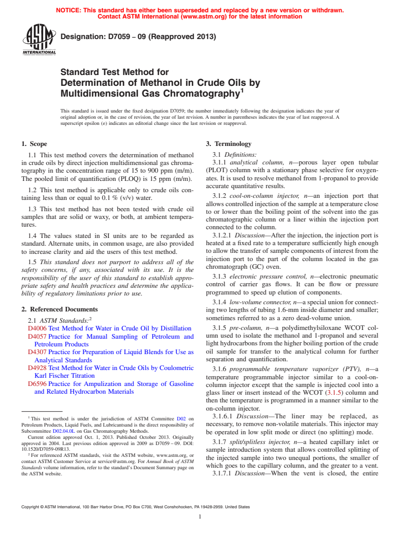 ASTM D7059-09(2013) - Standard Test Method for Determination of ...