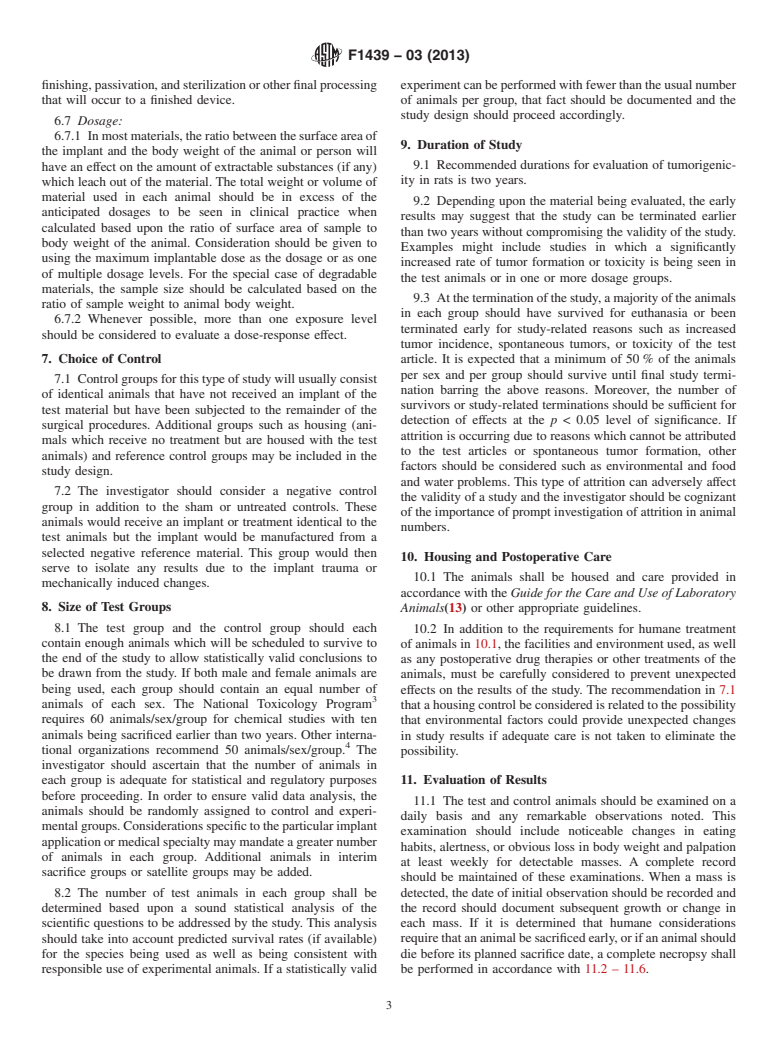 ASTM F1439-03(2013) - Standard Guide for  Performance of Lifetime Bioassay for the Tumorigenic Potential  of Implant Materials