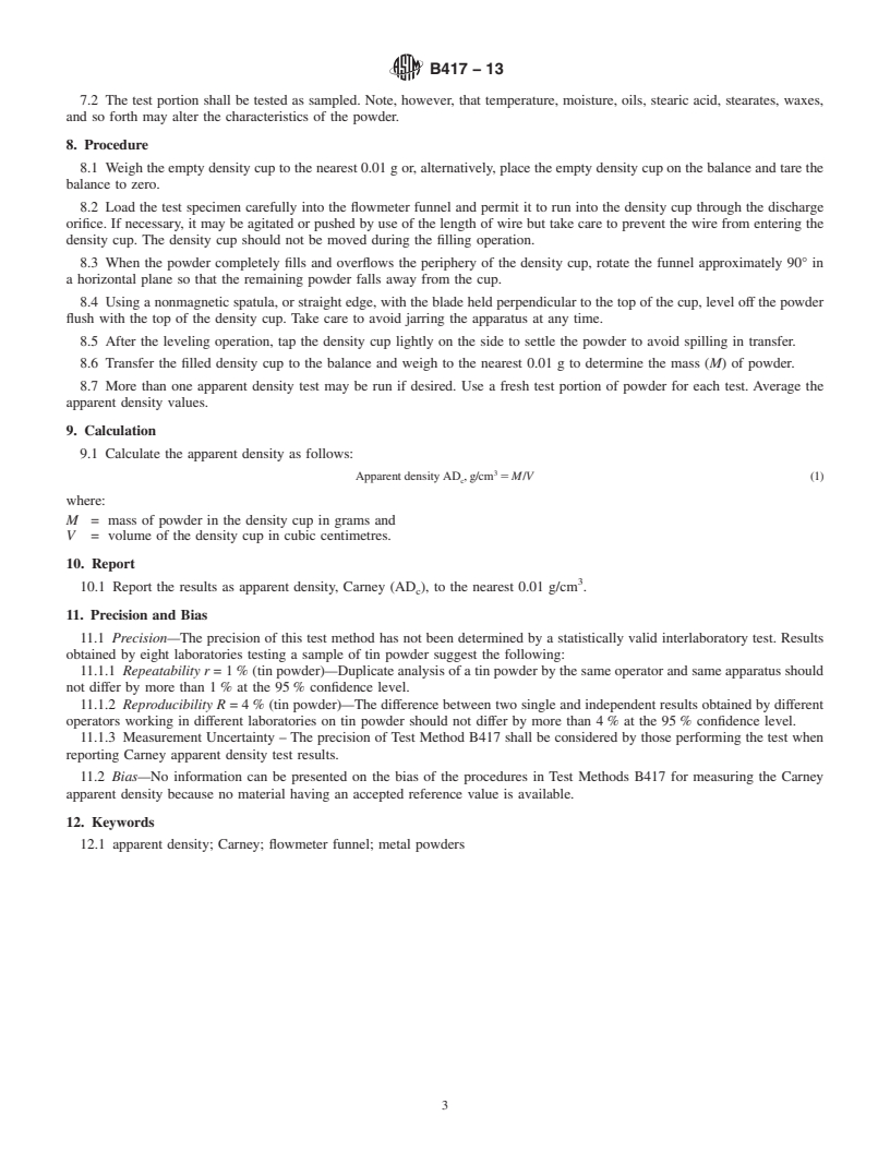 REDLINE ASTM B417-13 - Standard Test Method for  Apparent Density of Non-Free-Flowing Metal Powders Using the   Carney Funnel