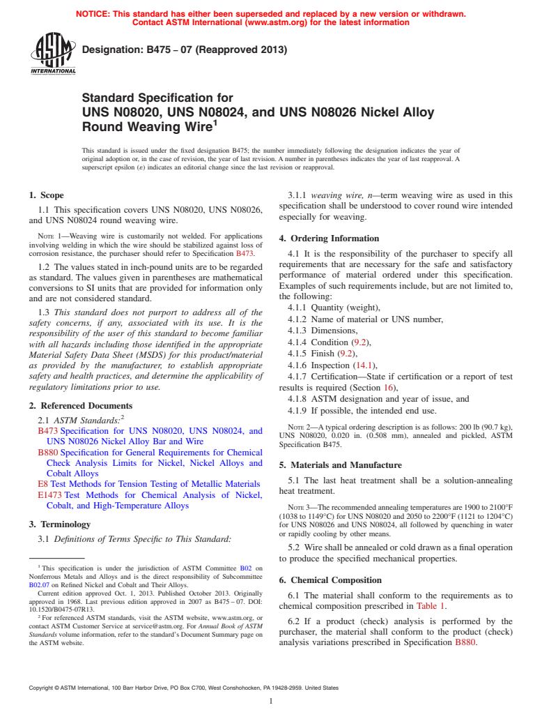 ASTM B475-07(2013) - Standard Specification for UNS N08020, UNS N08024, and UNS N08026 Nickel Alloy Round Weaving  Wire