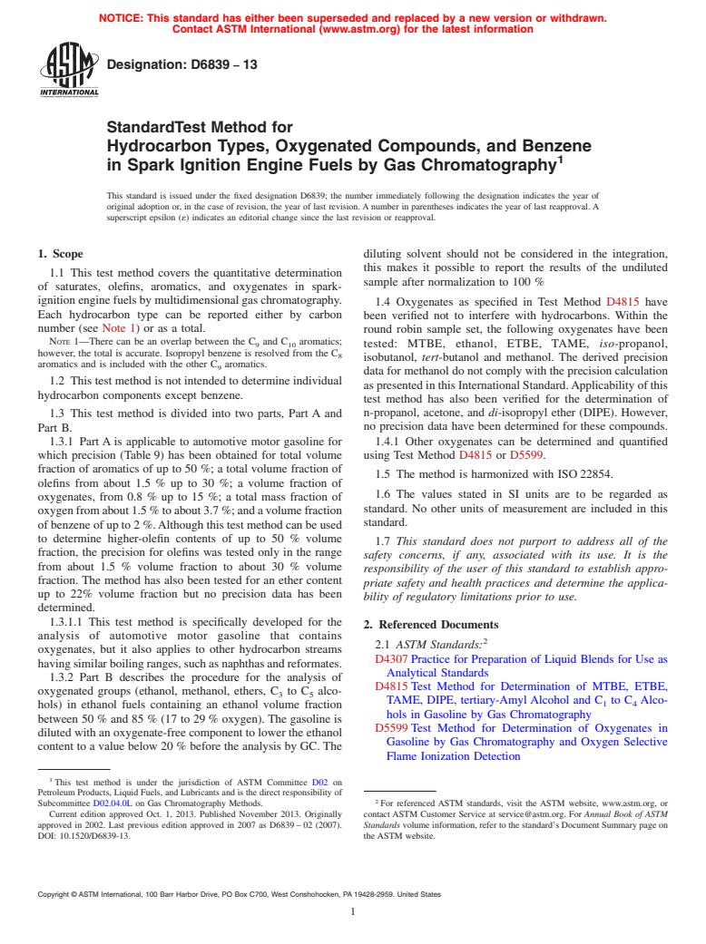 ASTM D6839-13 - Standard Test Method for  Hydrocarbon Types, Oxygenated Compounds, and Benzene in Spark   Ignition Engine Fuels by Gas Chromatography