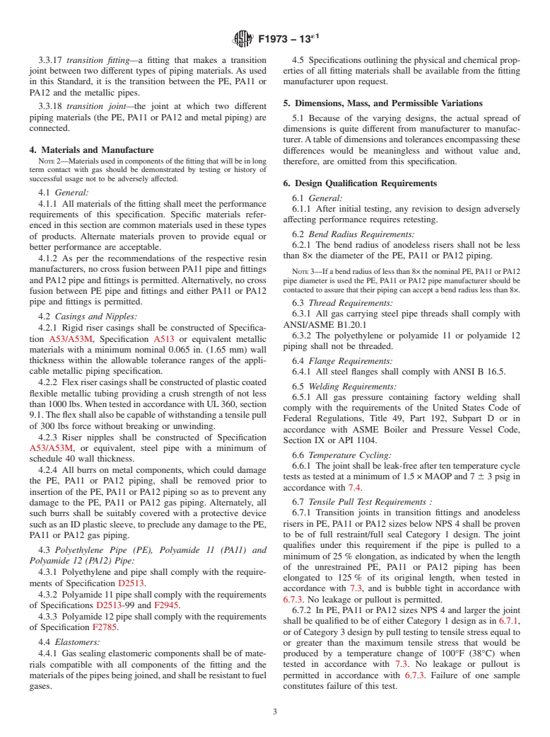 ASTM F1973-13e1 - Standard Specification for  Factory Assembled Anodeless Risers and Transition Fittings  in Polyethylene  (PE) and Polyamide 11 (PA11) and Polyamide 12 (PA12)  Fuel Gas Distribution Systems