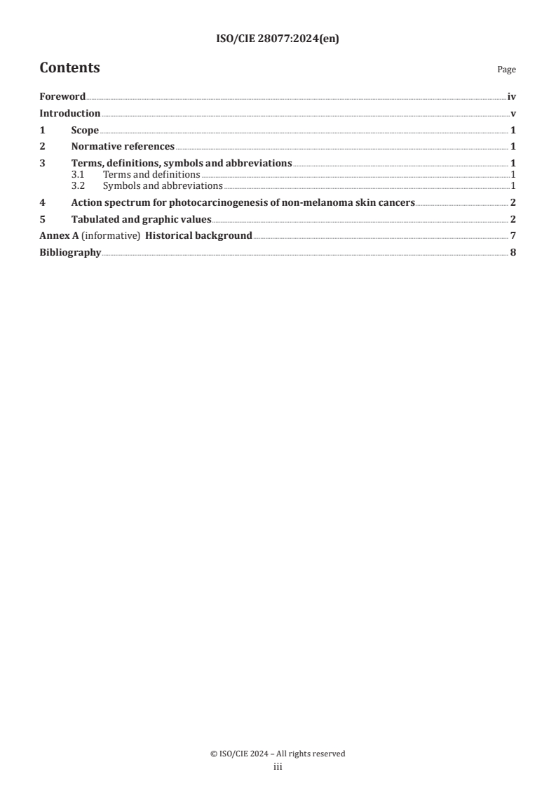 ISO/CIE 28077:2024 - Photocarcinogenesis action spectrum (non-melanoma skin cancers)
Released:4. 10. 2024