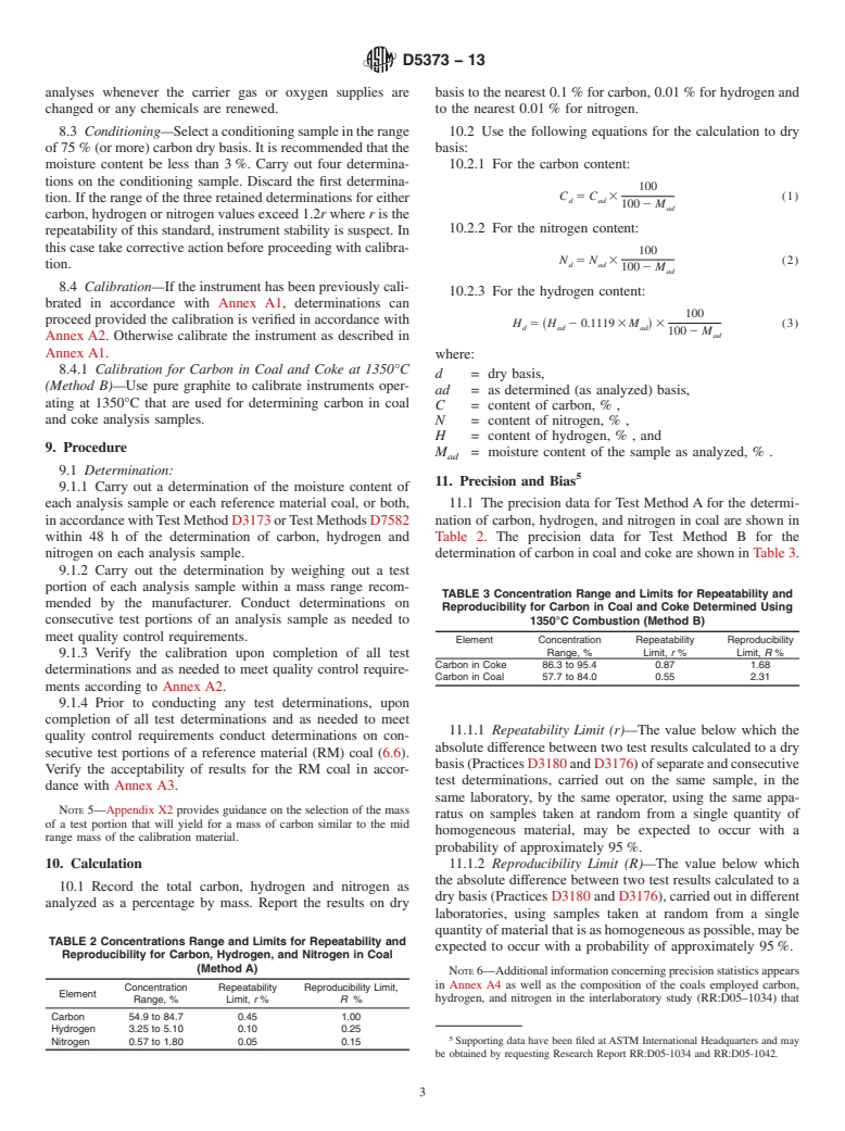 ASTM D5373-13 - Standard Test Methods for  Determination of Carbon, Hydrogen and Nitrogen in Analysis  Samples of Coal and Carbon in Analysis Samples of Coal and Coke