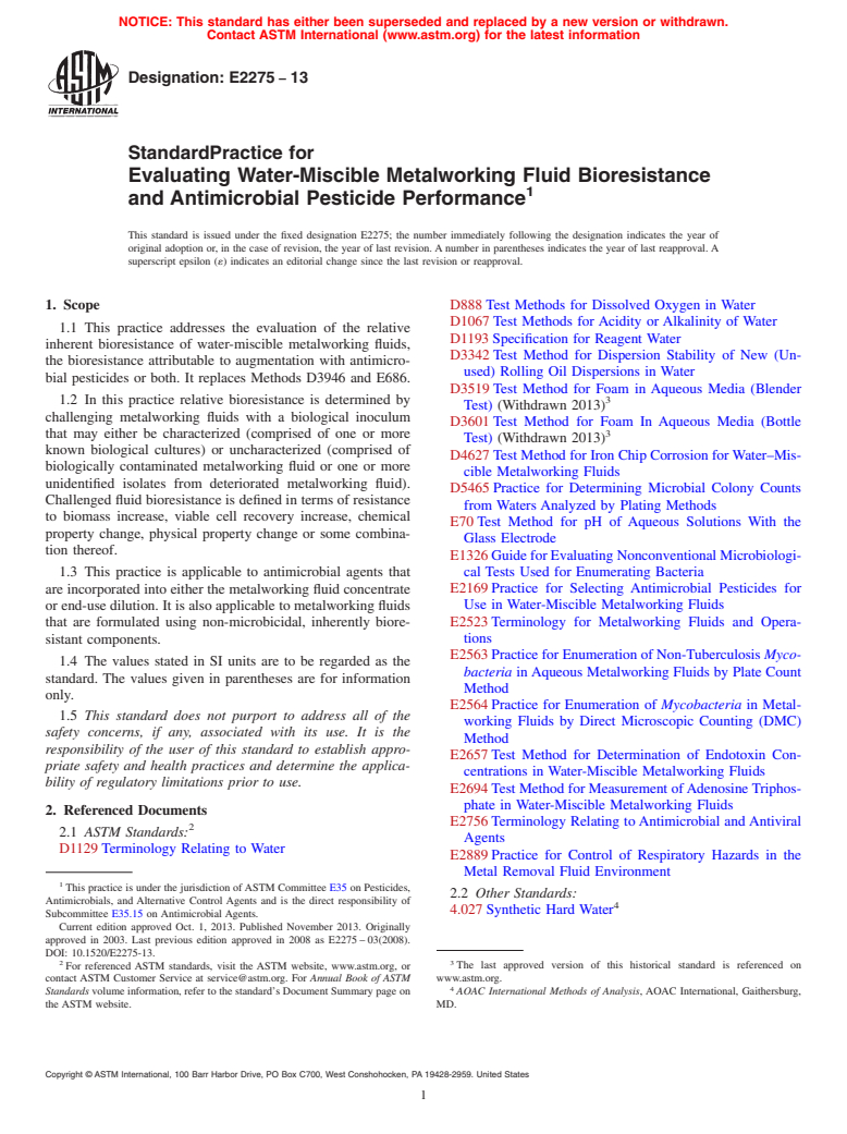 ASTM E2275-13 - Standard Practice for  Evaluating Water-Miscible Metalworking Fluid Bioresistance  and Antimicrobial Pesticide Performance