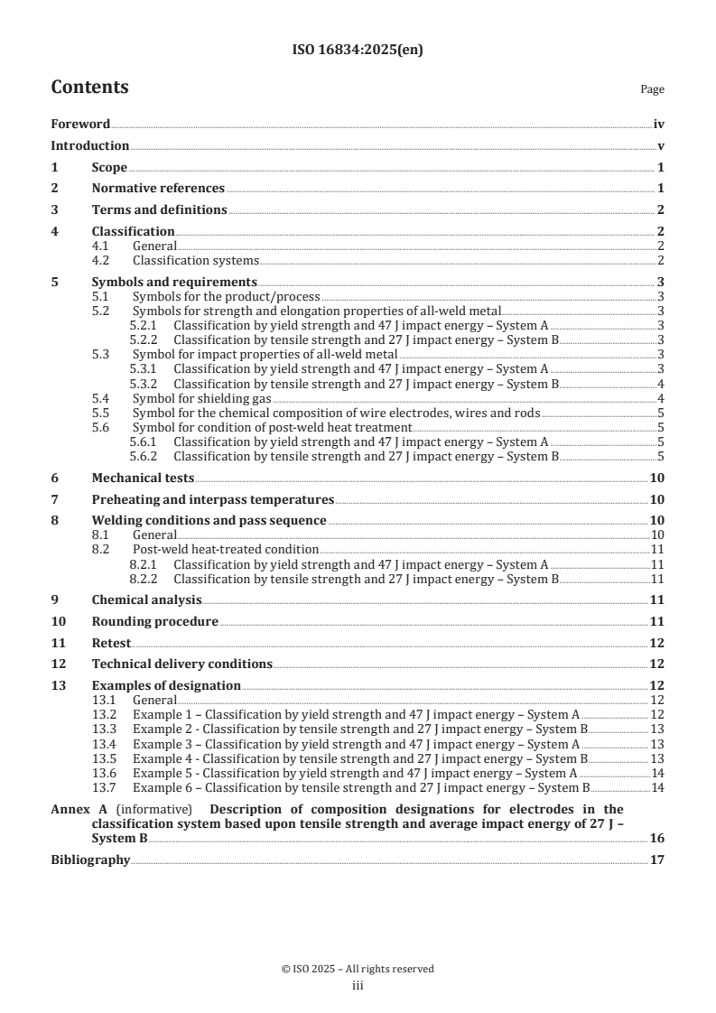 ISO 16834:2025 - Welding consumables — Wire electrodes, wires, rods and deposits for gas shielded arc welding of high strength steels — Classification
Released:13. 02. 2025