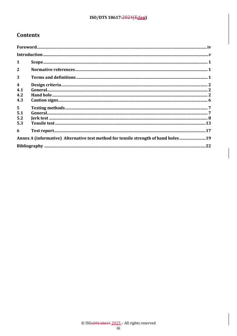 REDLINE ISO/DTS 18617 - Hand hole design principles and test methods for handheld packages
Released:8. 01. 2025