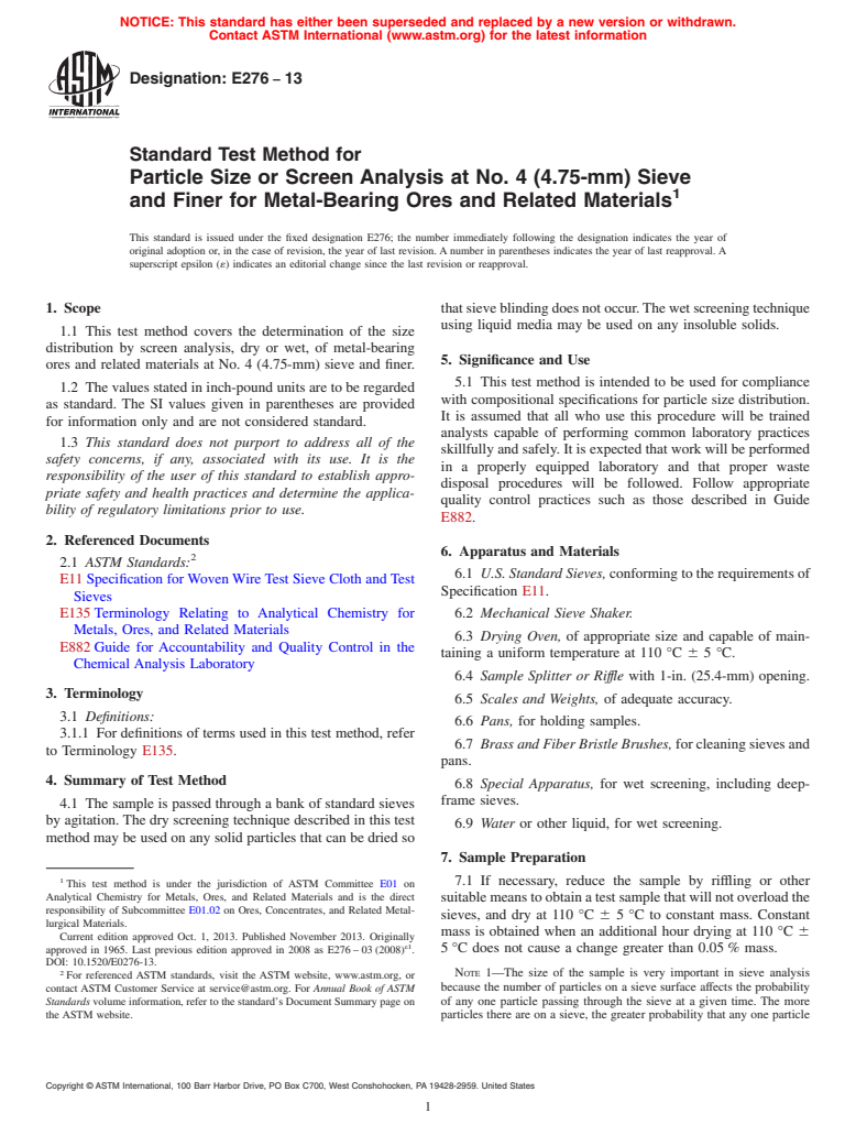 ASTM E276-13 - Standard Test Method for  Particle Size or Screen Analysis at No. 4 (4.75-mm) Sieve and  Finer for Metal-Bearing Ores and Related Materials