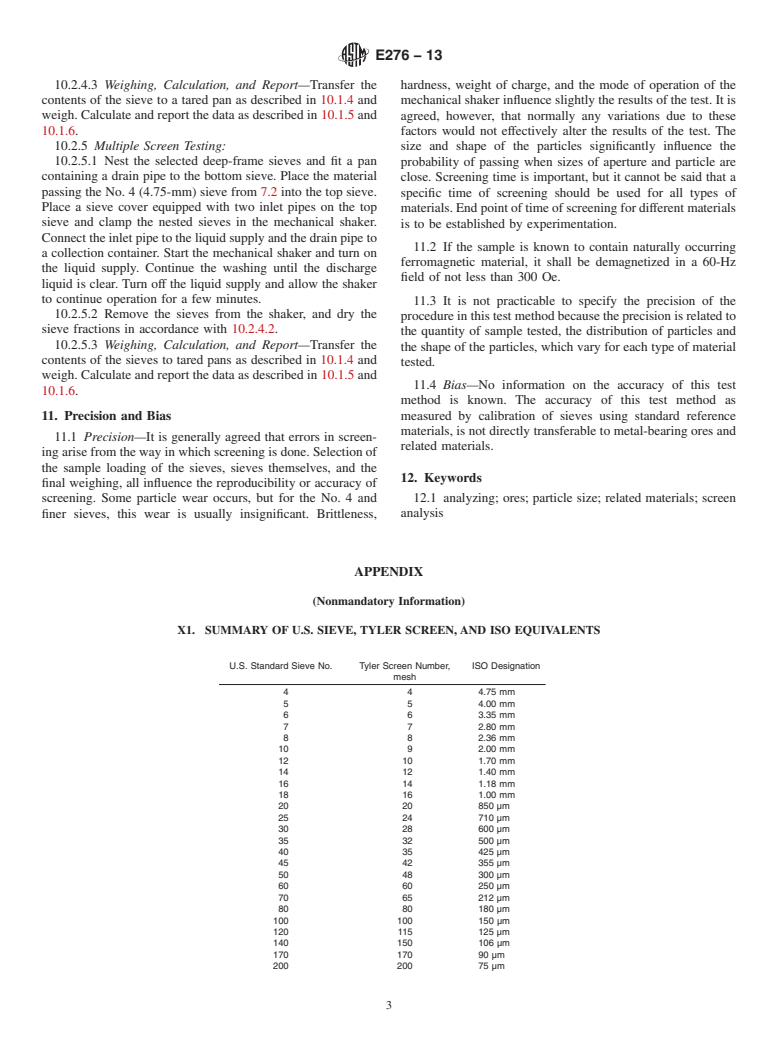 ASTM E276-13 - Standard Test Method for  Particle Size or Screen Analysis at No. 4 (4.75-mm) Sieve and  Finer for Metal-Bearing Ores and Related Materials