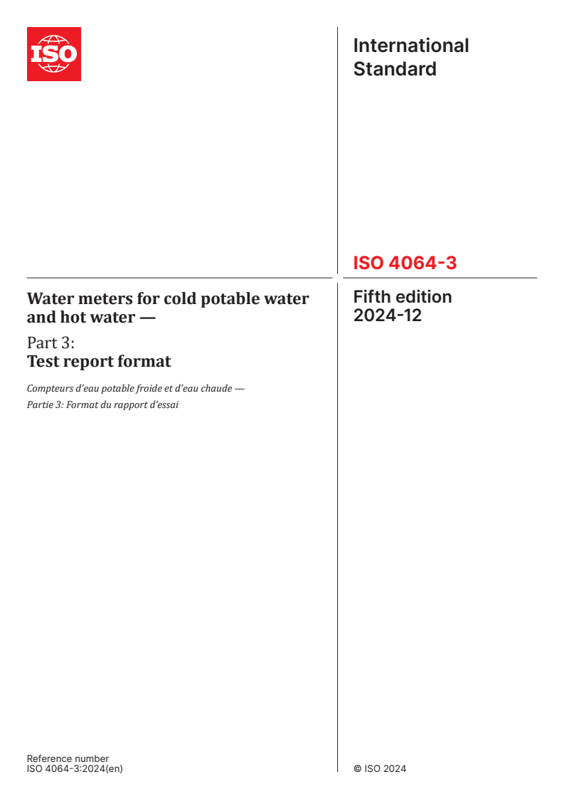 ISO 4064-3:2024 - Water meters for cold potable water and hot water — Part 3: Test report format
Released:12/19/2024