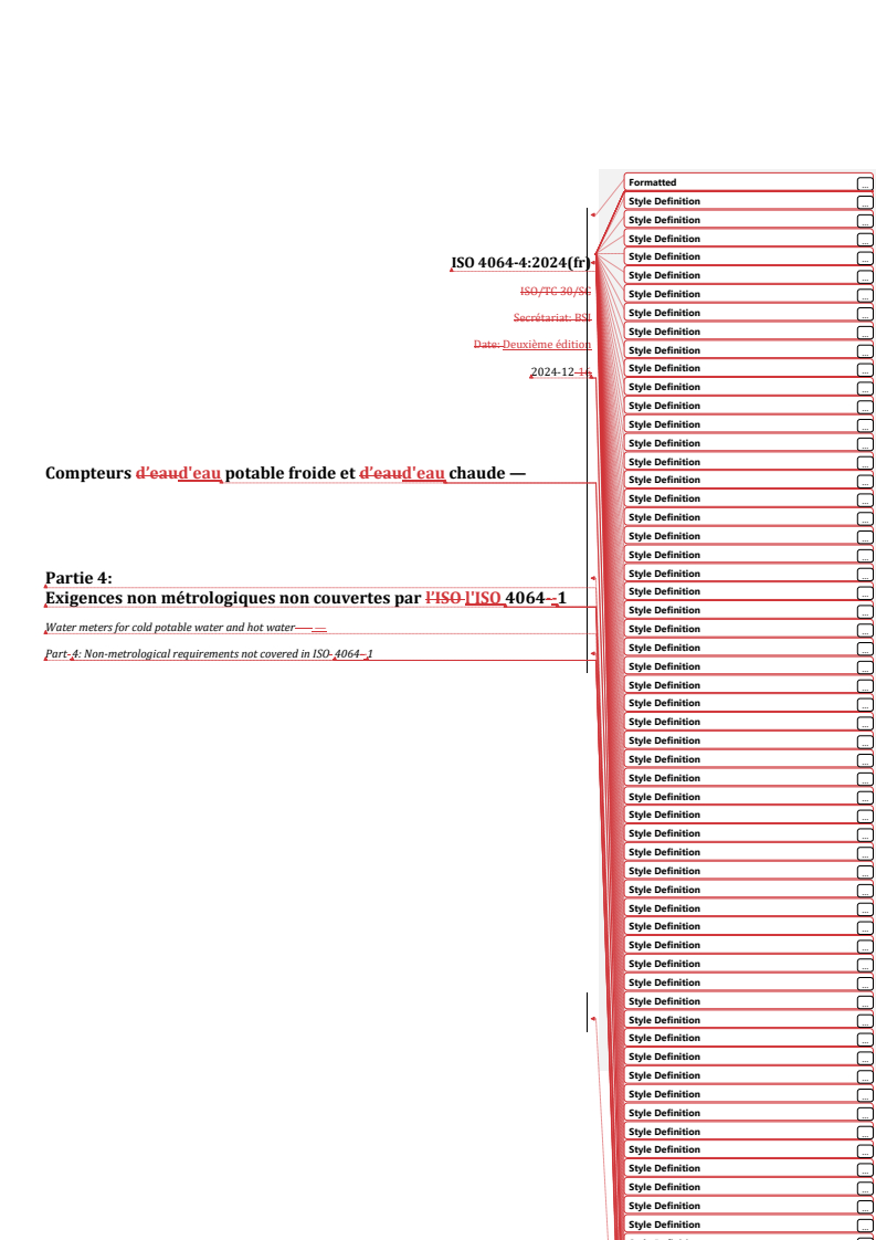 REDLINE ISO 4064-4:2024 - Compteurs d'eau potable froide et d'eau chaude — Partie 4: Exigences non métrologiques non couvertes par l'ISO 4064-1
Released:12/19/2024