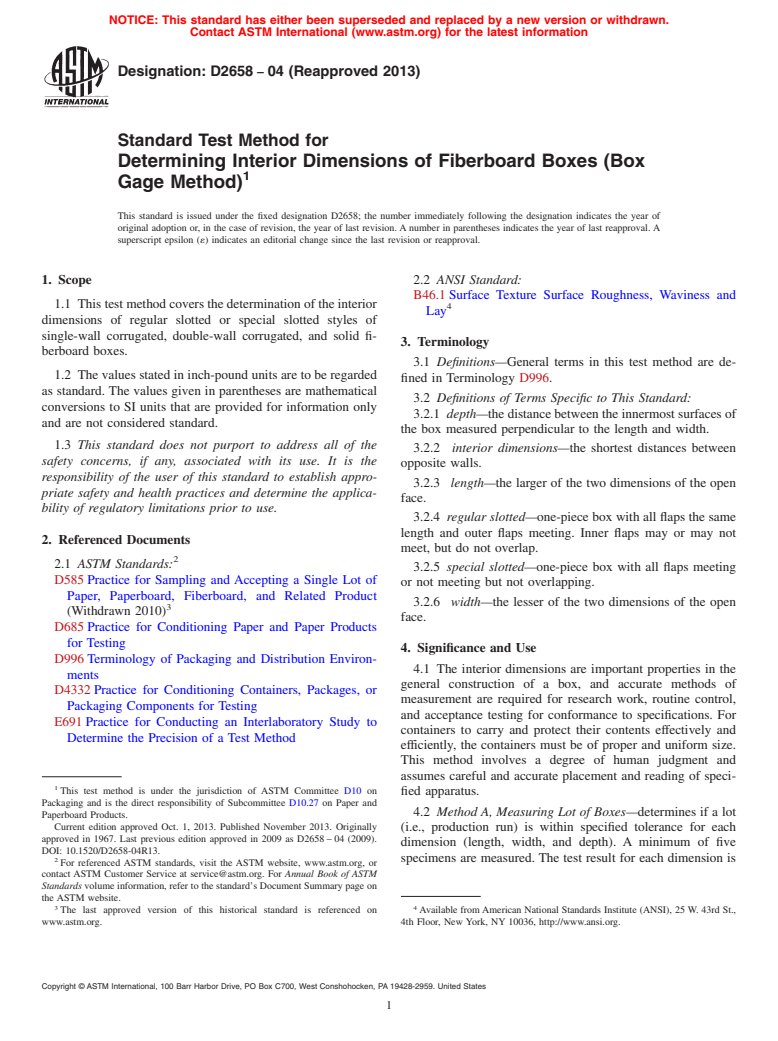 ASTM D2658-04(2013) - Standard Test Method for  Determining Interior Dimensions of Fiberboard Boxes (Box Gage Method)