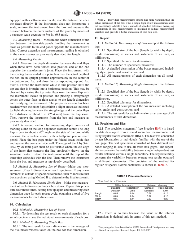 ASTM D2658-04(2013) - Standard Test Method for  Determining Interior Dimensions of Fiberboard Boxes (Box Gage Method)