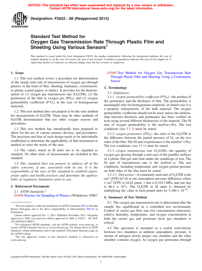 ASTM F2622-08(2013) - Standard Test Method for  Oxygen Gas Transmission Rate Through Plastic Film and Sheeting   Using Various Sensors