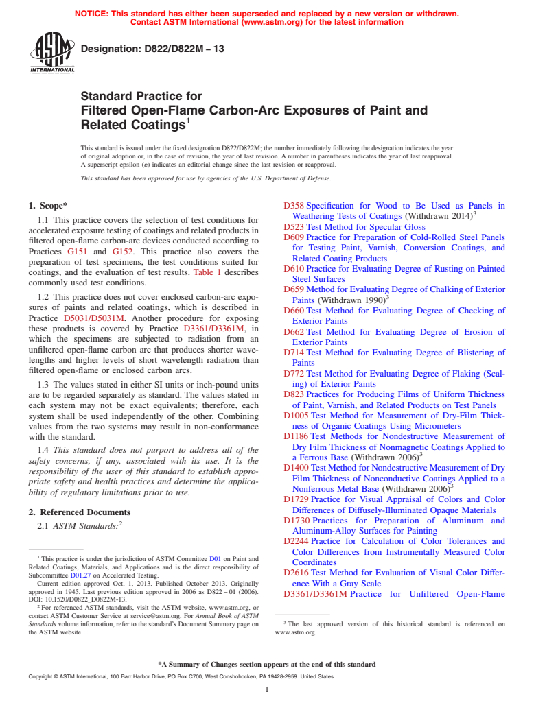 ASTM D822/D822M-13 - Standard Practice for Filtered Open-Flame Carbon-Arc Exposures of Paint and Related Coatings