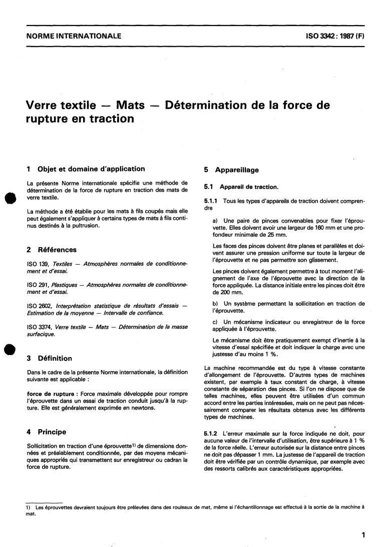 ISO 3342:1987 - Textile glass — Mats — Determination of tensile breaking force
Released:4/9/1987