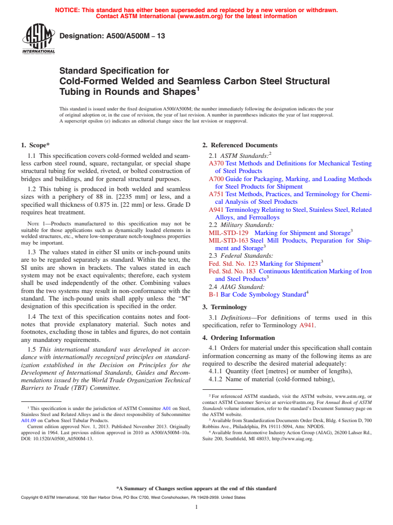 ASTM A500/A500M-13 - Standard Specification for  Cold-Formed Welded and Seamless Carbon Steel Structural Tubing   in Rounds and Shapes