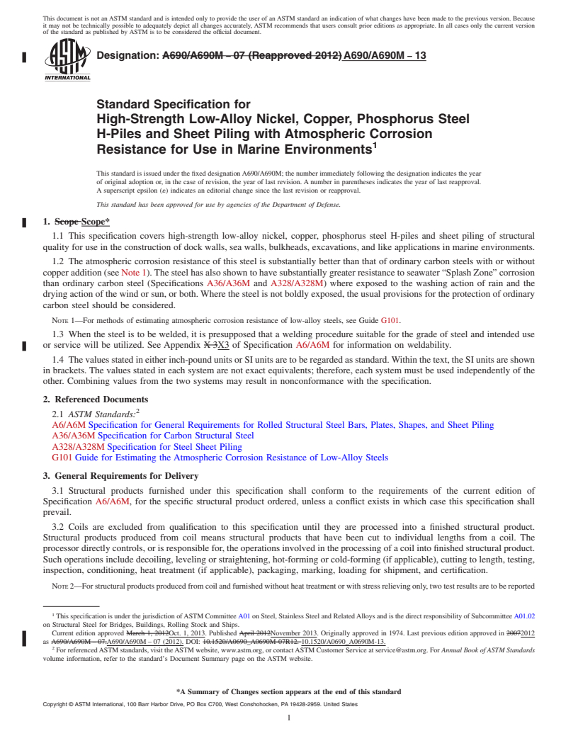 REDLINE ASTM A690/A690M-13 - Standard Specification for  High-Strength Low-Alloy Nickel, Copper, Phosphorus Steel H-Piles  and Sheet Piling with Atmospheric Corrosion Resistance for Use in  Marine Environments
