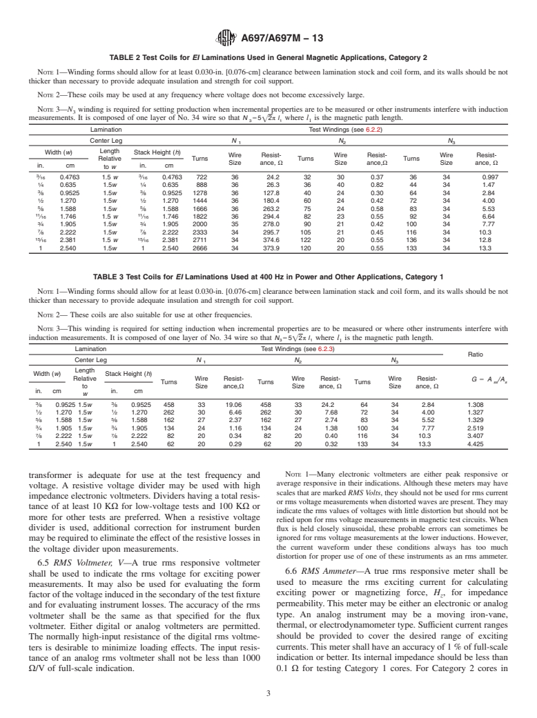 ASTM A697/A697M-13 - Standard Test Method for  Alternating Current Magnetic Properties of Laminated Core Specimen   Using Voltmeter-Ammeter-Wattmeter Methods